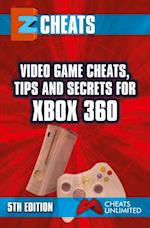 Video Game Cheats, Tips and Secrets For Xbox 360 - 5th Edition