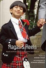 Ragas and Reels