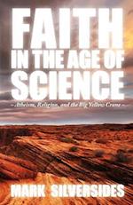 Faith in the Age of Science