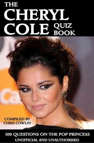 Cheryl Cole Quiz Book