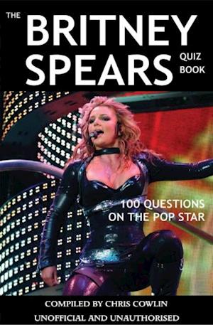 Britney Spears Quiz Book