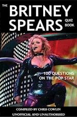 Britney Spears Quiz Book