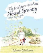 The brief presence of an absent granny