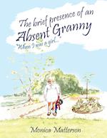 The brief presence of an absent granny