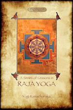 Raja Yoga - A Series of Lessons