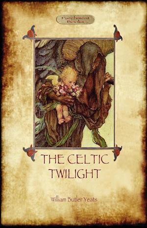 The Celtic Twilight