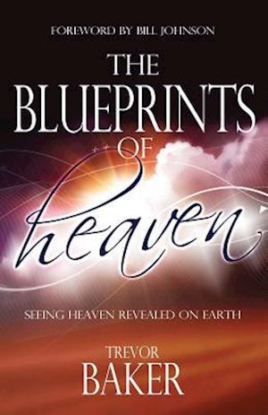 The Blueprints of Heaven