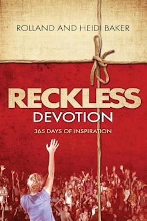 Reckless Devotion