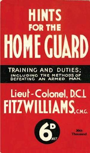Hints for the Home Guard, 1940