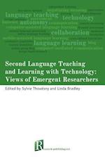 Second Language Teaching and Learning with Technology