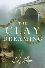Clay Dreaming