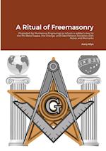 A Ritual of Freemasonry 