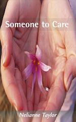 Someone to Care