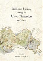 Strabane Barony during the Ulster Plantation 1607-1641