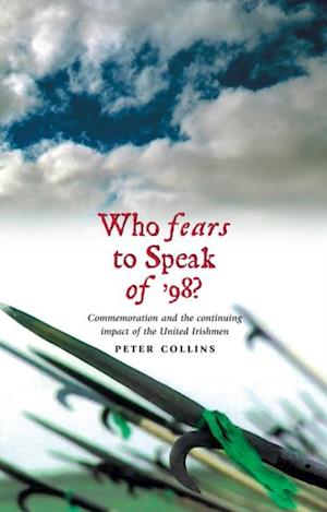Who Fears to Speak of '98