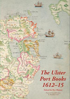 The Ulster Port Books, 1612-15