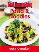 Good Housekeeping Easy to Make! Pasta & Noodles