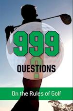 999 Questions on the Rules of Golf