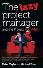 Lazy Project Manager and the Project from Hell