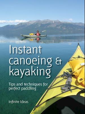 Instant canoeing and kayaking