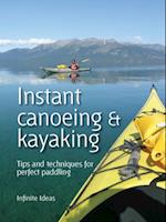 Instant canoeing and kayaking
