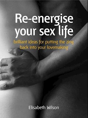 Re-energise your sex life