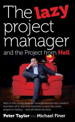 Lazy Project Manager and the Project From Hell