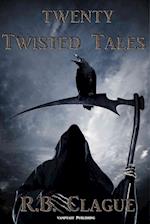 Twenty Twisted Tales