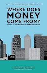 Where Does Money Come From?