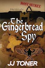 The Gingerbread Spy