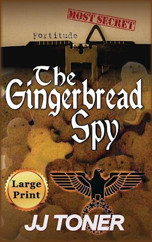 The Gingerbread Spy