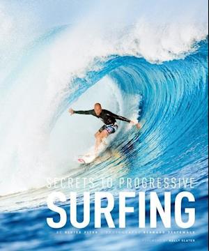 Secrets to Progressive Surfing