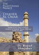 Palestinian Prince: Dhaher Al Omar