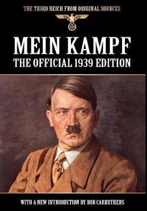 Mein Kampf - The Official 1939 Edition