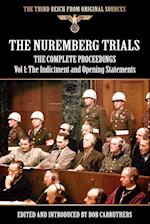 The Nuremberg Trials - The Complete Proceedings Vol 1