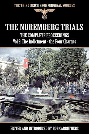 The Nuremberg Trials - The Complete Proceedings Vol 2