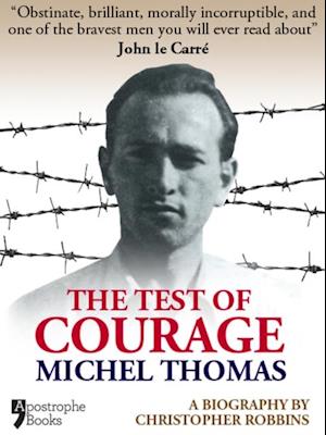 Test Of Courage: Michel Thomas