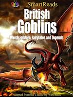 SmartReads British Goblins Welsh Folklore, Fairytales and Legends