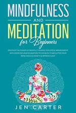 Mindfulness and Meditation for Beginners