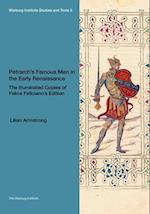 Petrarch’s Famous Men in the Early Renaissance: The Illuminated Copies of Felice Feliciano’s Edition