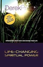 Life Changing Spiritual Power 