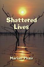 Shattered Lives