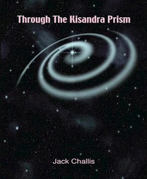 Through the Kisandra Prism