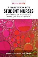 Handbook for Student Nurses, 2015-16 edition