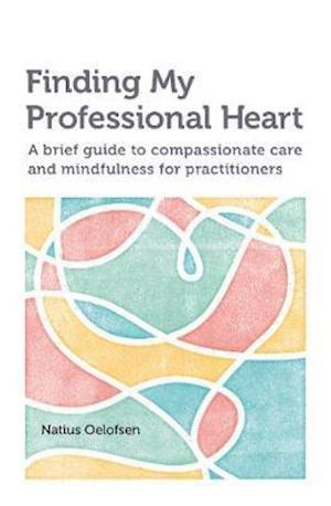 Finding my Professional Heart