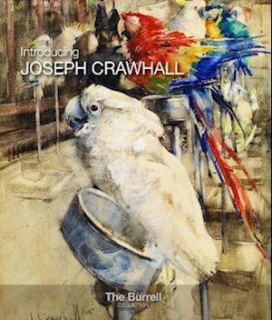 Introducing Joseph Crawhall