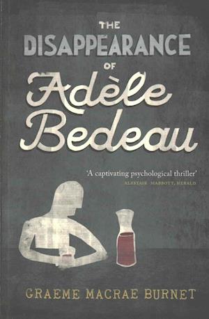 The Disappearance Of Adele Bedeau