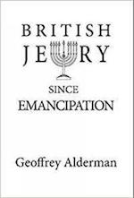 British Jewry Since Emancipation