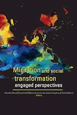 Migration and Social Transformation: Engaged Perspectives 