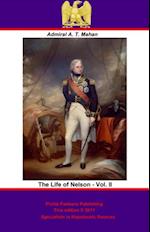 The Life of Nelson - Vol. II [Illustrated Edition]